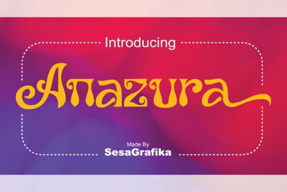 Anazura: A Retro Script Font for Bold Branding