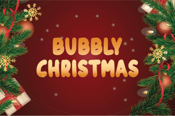 Bubbly Christmas: A Unique Display Font for Editors