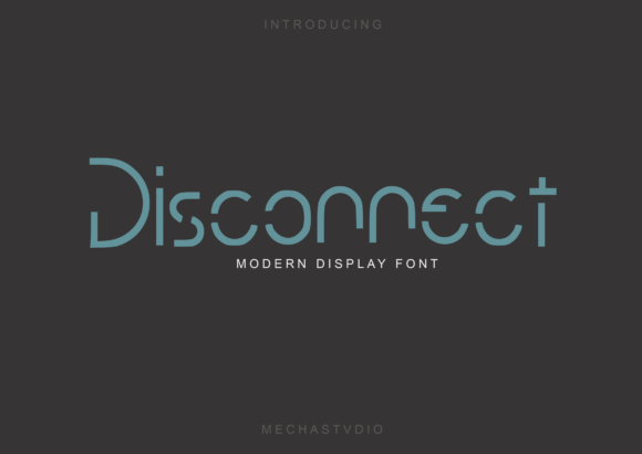 Disconnect: A Modern Display Font for Branding