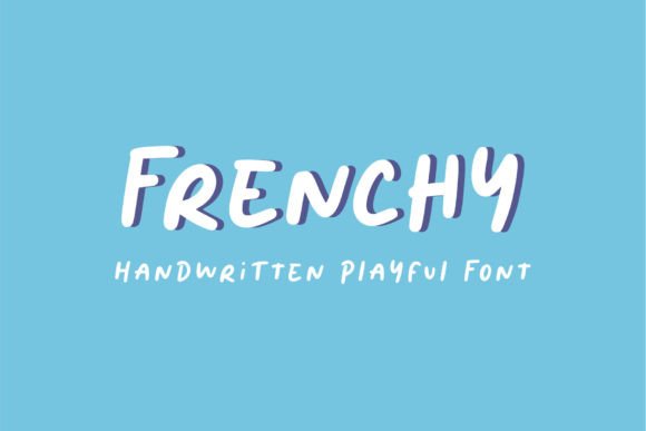 Frenchy: A Handwritten Display Font for Authentic Branding
