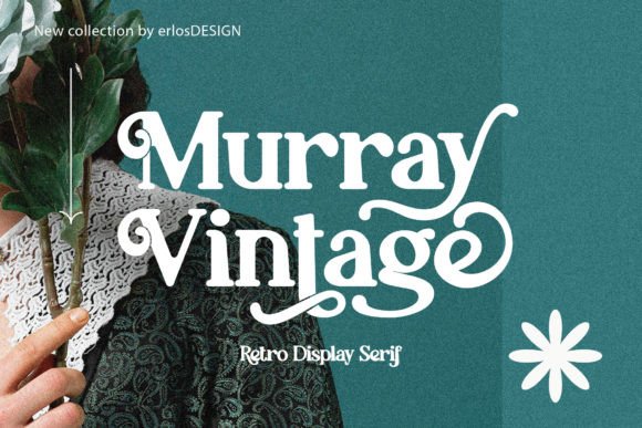 Murray Vintage: A Display Font for Bold Campaigns