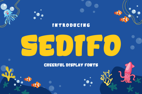 Sedifo: A Vibrant Display Font for Campaigns